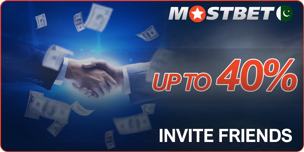 Invite a friend to Mostbet