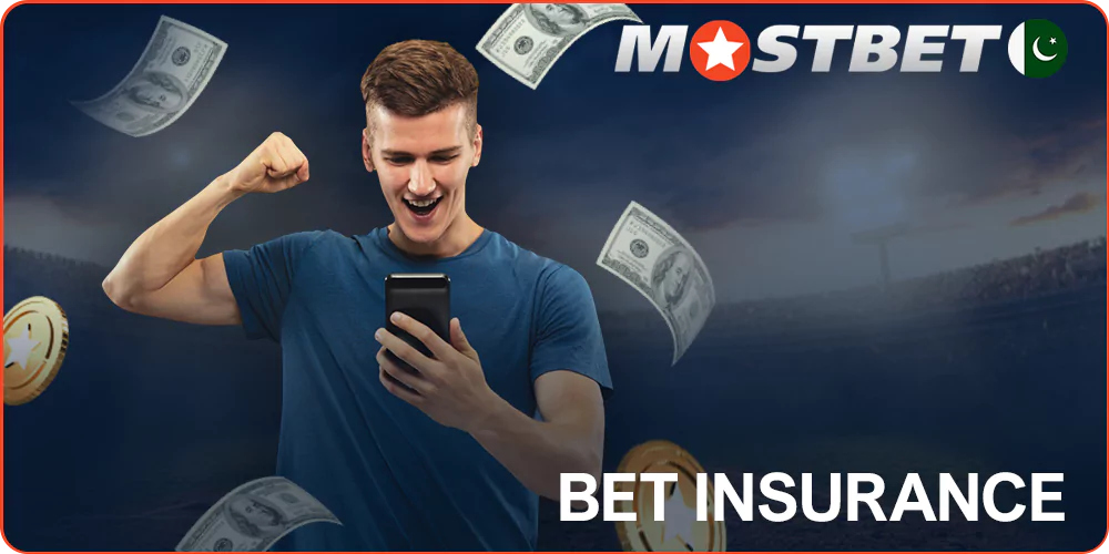 Mostbet betting insurance for Pakistanis